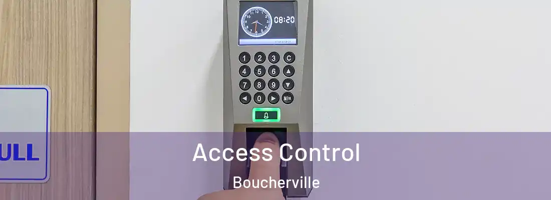 Access Control Boucherville