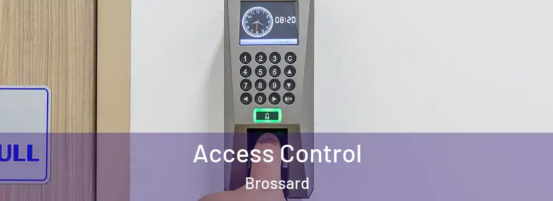 Access Control Brossard