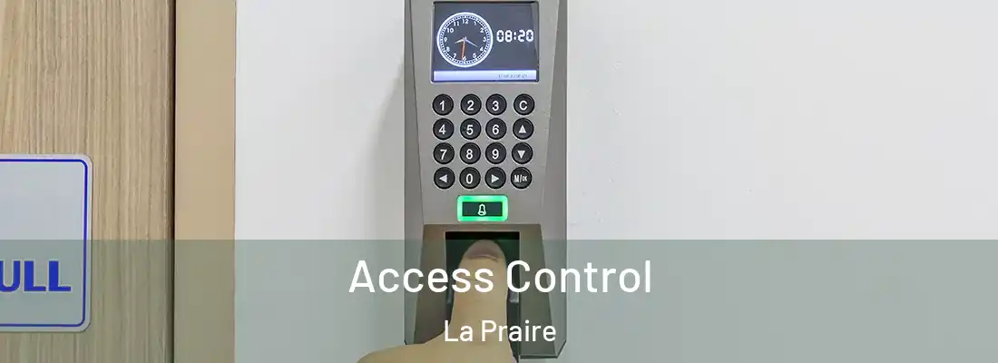 Access Control La Praire