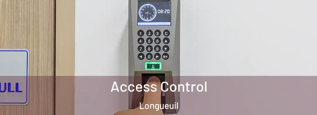 Access Control Longueuil
