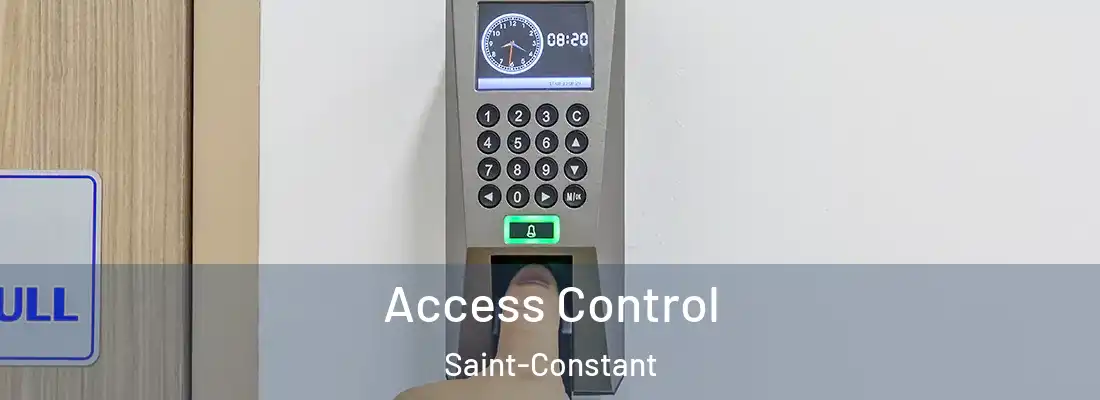 Access Control Saint-Constant