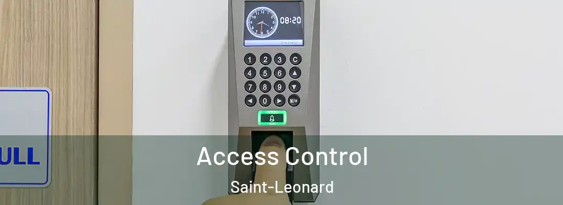  Access Control Saint-Leonard
