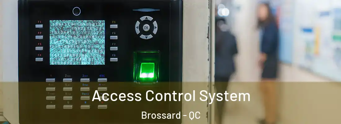  Access Control System Brossard - QC