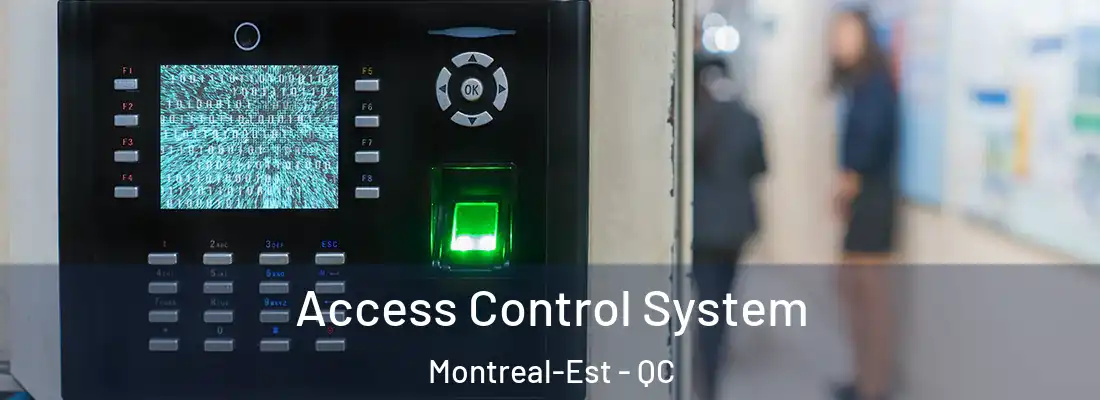  Access Control System Montreal-Est - QC