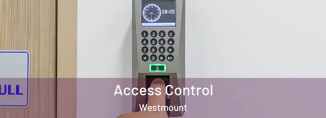 Access Control Westmount