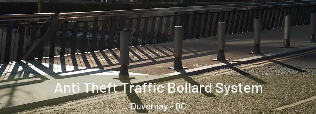  Anti Theft Traffic Bollard System Duvernay - QC