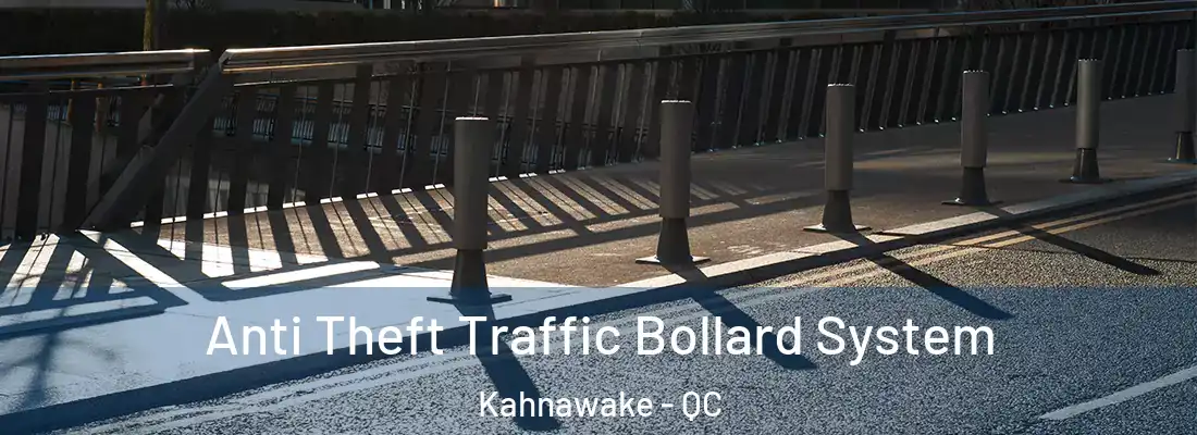  Anti Theft Traffic Bollard System Kahnawake - QC
