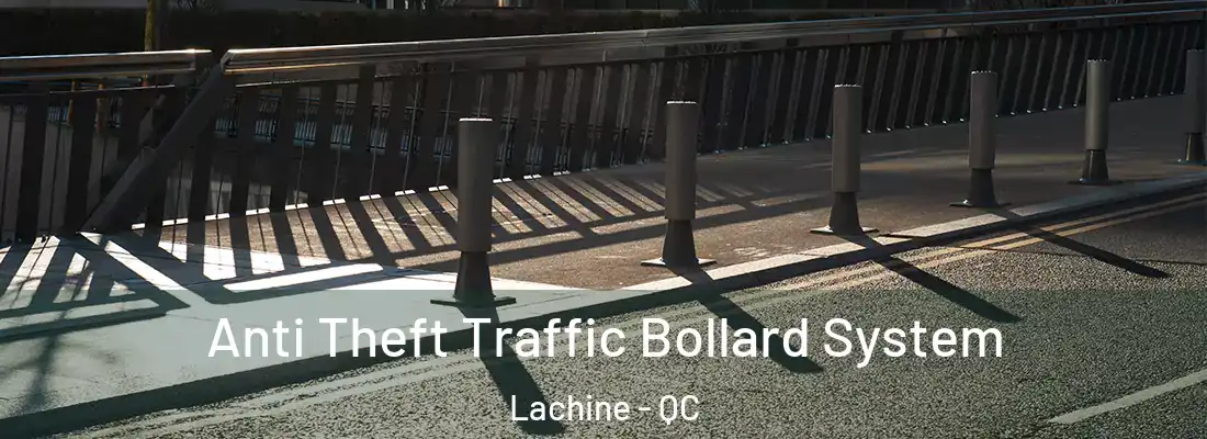  Anti Theft Traffic Bollard System Lachine - QC