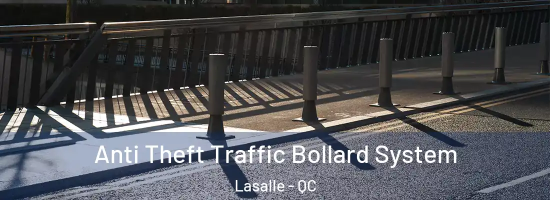  Anti Theft Traffic Bollard System Lasalle - QC