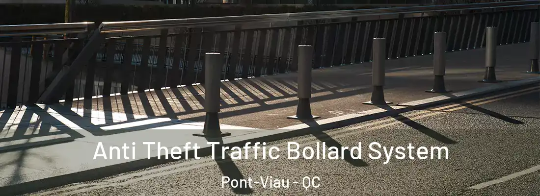 Anti Theft Traffic Bollard System Pont-Viau - QC