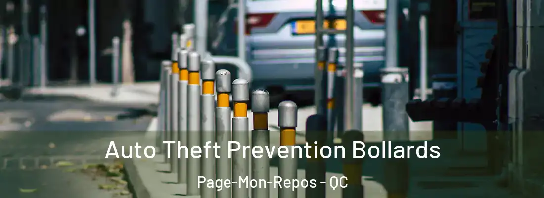  Auto Theft Prevention Bollards Page-Mon-Repos - QC