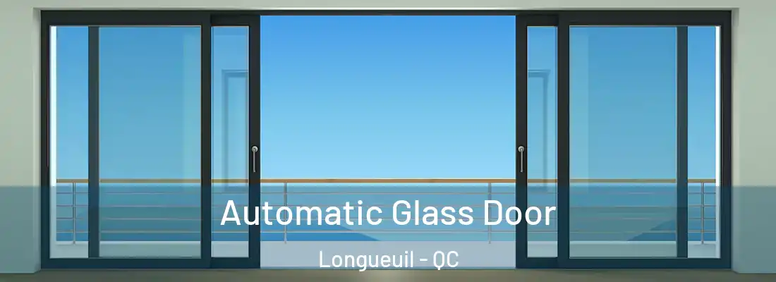  Automatic Glass Door Longueuil - QC
