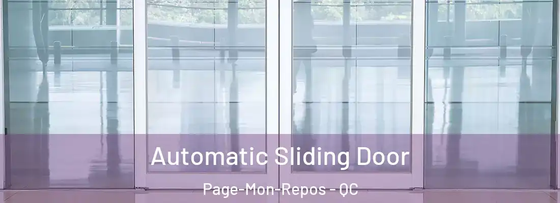  Automatic Sliding Door Page-Mon-Repos - QC