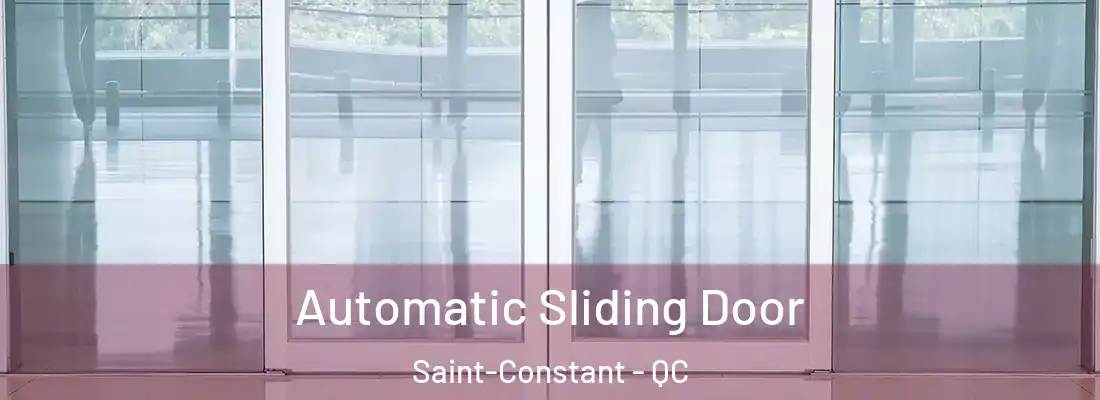  Automatic Sliding Door Saint-Constant - QC