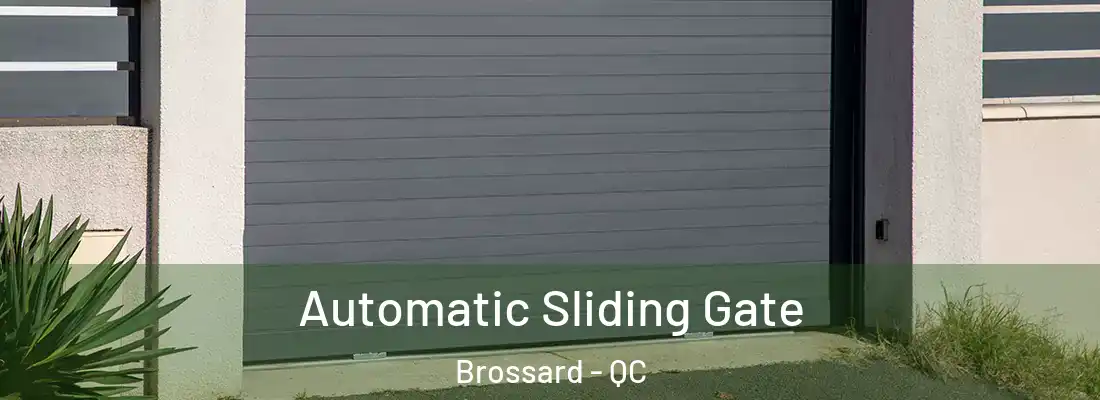  Automatic Sliding Gate Brossard - QC