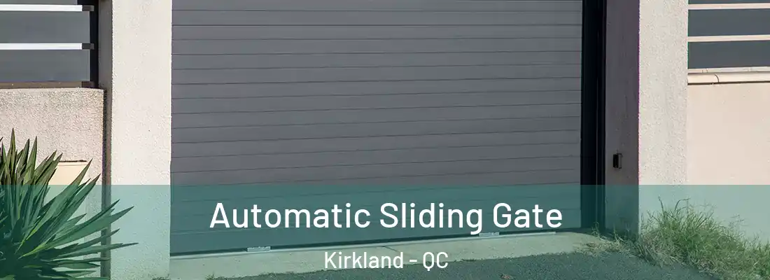  Automatic Sliding Gate Kirkland - QC