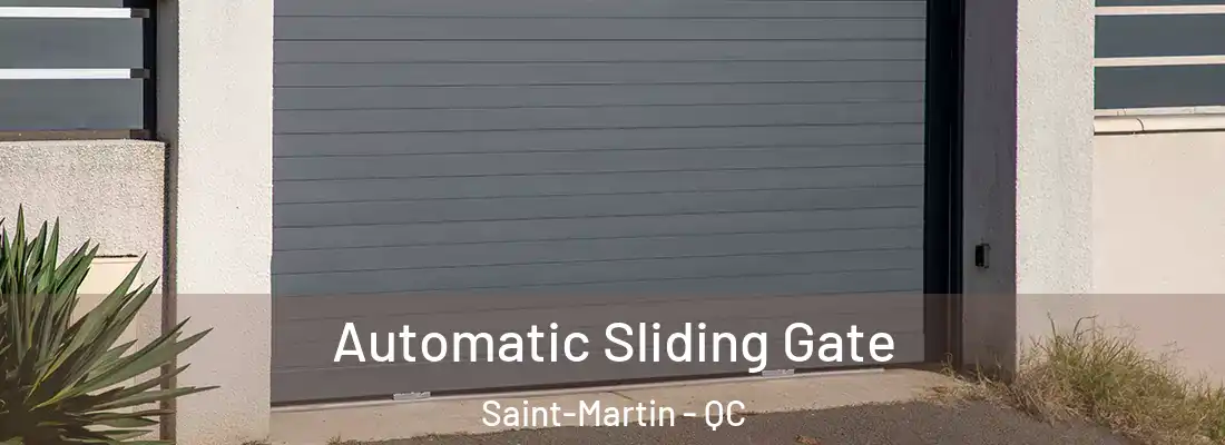  Automatic Sliding Gate Saint-Martin - QC