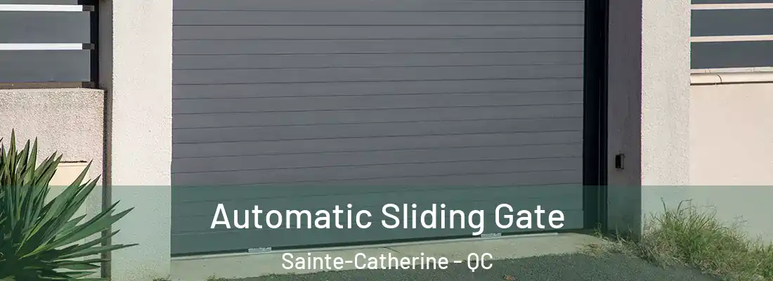  Automatic Sliding Gate Sainte-Catherine - QC