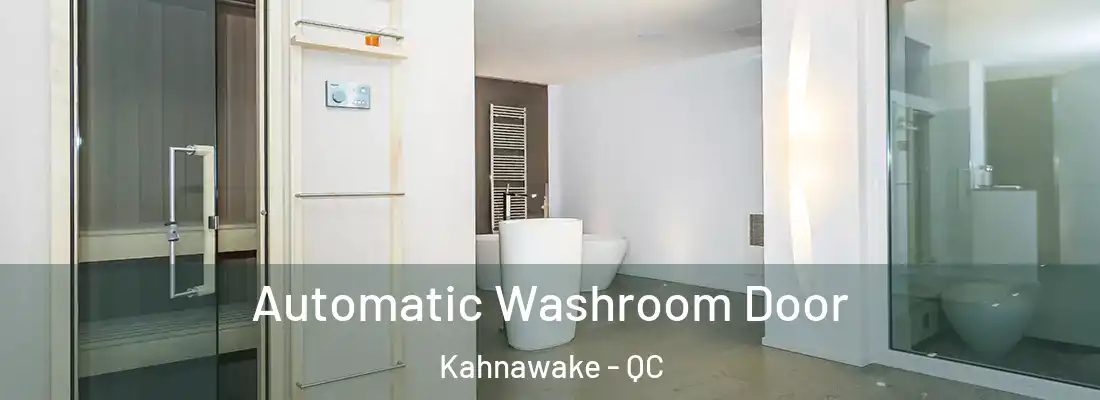  Automatic Washroom Door Kahnawake - QC