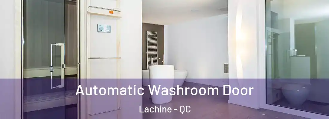 Automatic Washroom Door Lachine - QC