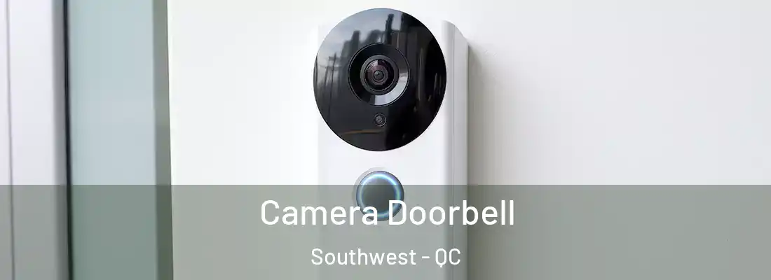  Camera Doorbell Southwest - QC