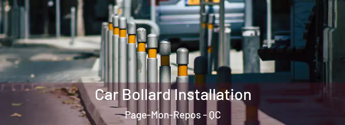  Car Bollard Installation Page-Mon-Repos - QC