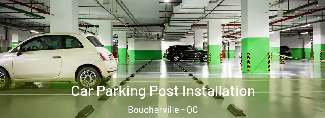 Car Parking Post Installation Boucherville - QC
