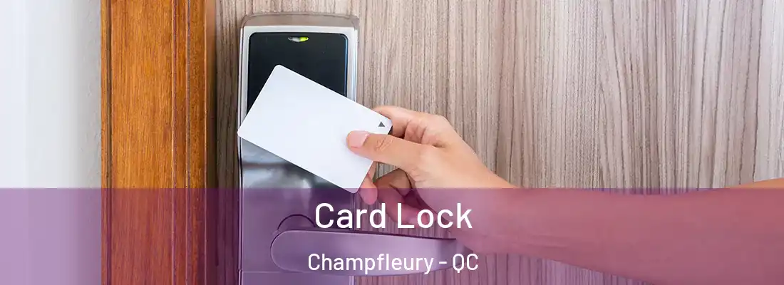  Card Lock Champfleury - QC