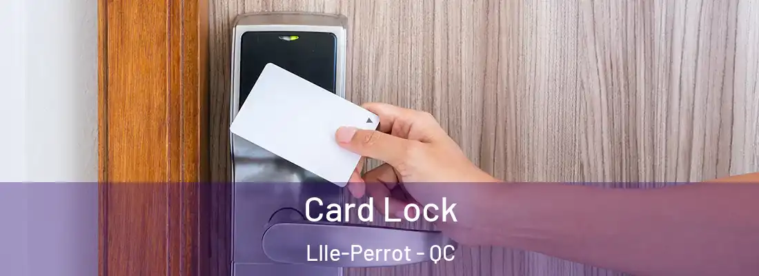  Card Lock LIle-Perrot - QC