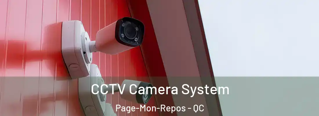  CCTV Camera System Page-Mon-Repos - QC