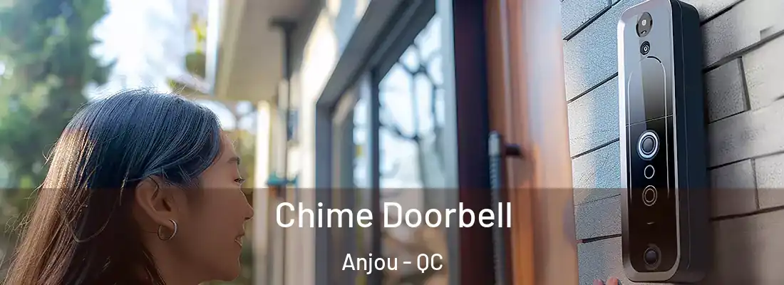  Chime Doorbell Anjou - QC
