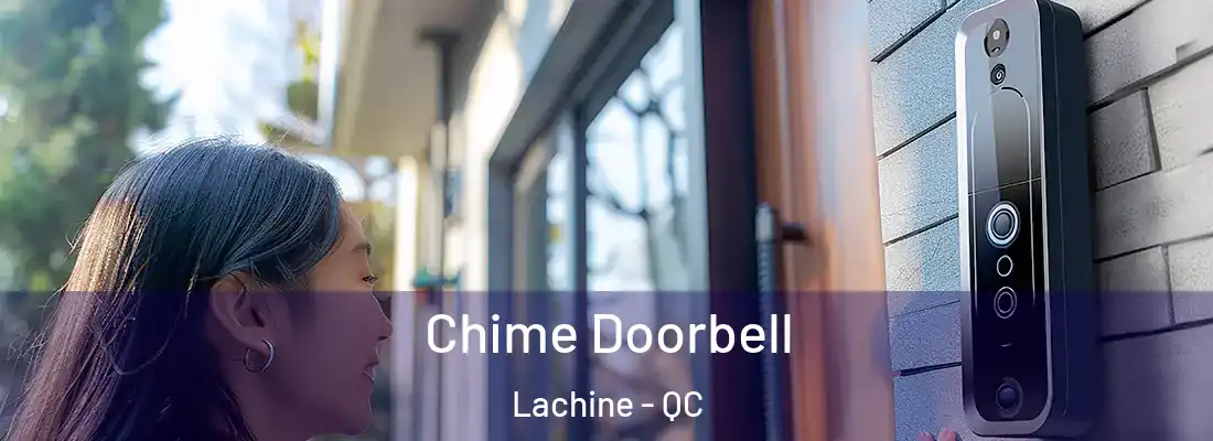  Chime Doorbell Lachine - QC