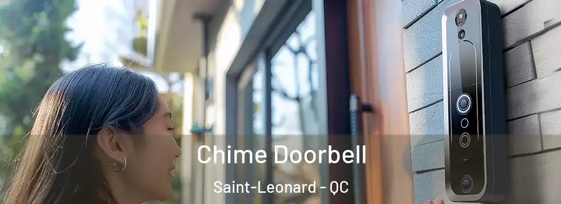  Chime Doorbell Saint-Leonard - QC
