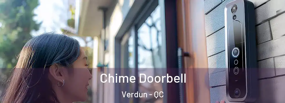  Chime Doorbell Verdun - QC