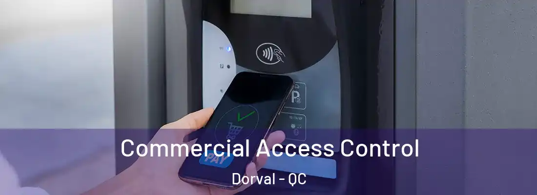  Commercial Access Control Dorval - QC