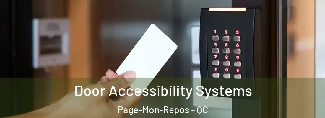  Door Accessibility Systems Page-Mon-Repos - QC
