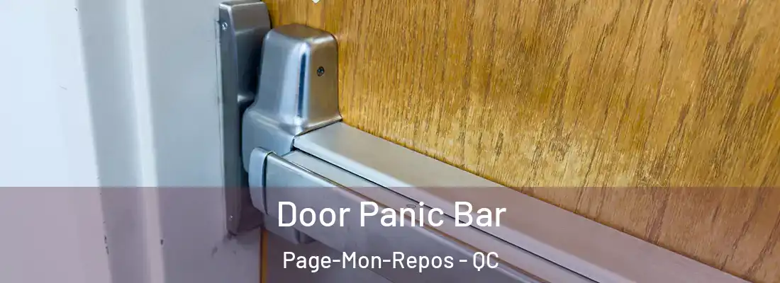  Door Panic Bar Page-Mon-Repos - QC