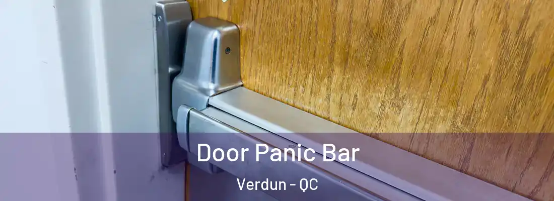  Door Panic Bar Verdun - QC