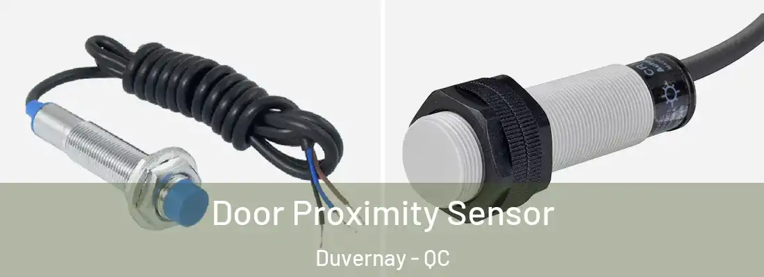  Door Proximity Sensor Duvernay - QC