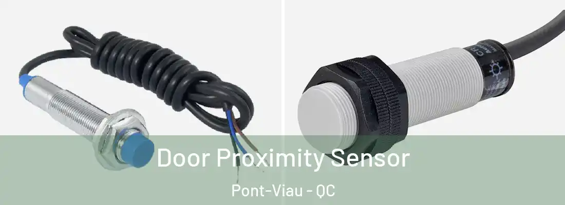  Door Proximity Sensor Pont-Viau - QC