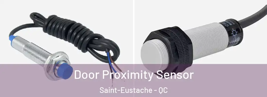  Door Proximity Sensor Saint-Eustache - QC