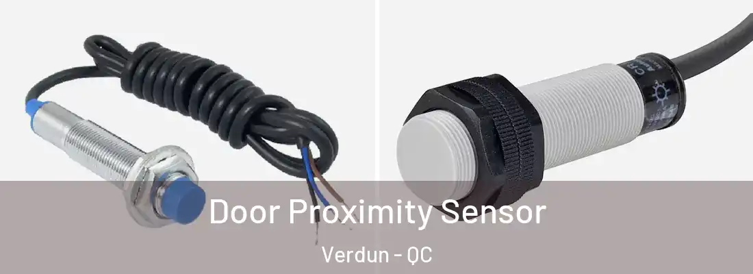  Door Proximity Sensor Verdun - QC