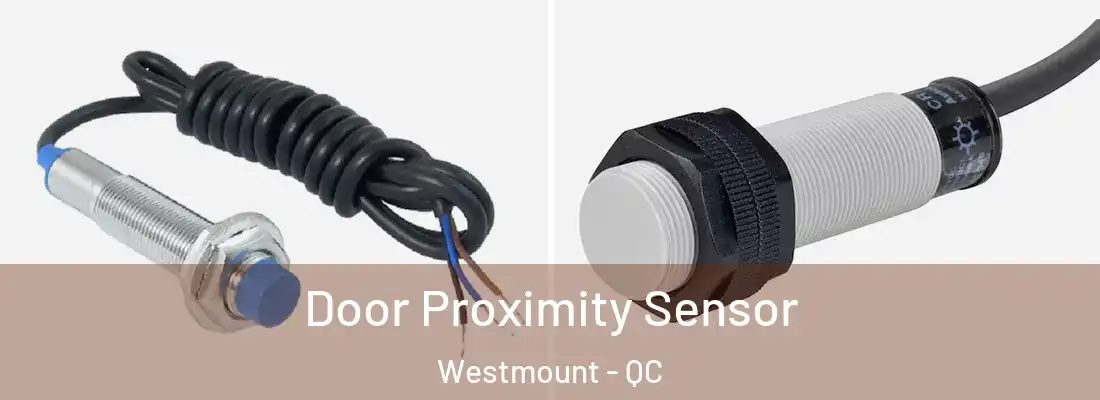  Door Proximity Sensor Westmount - QC