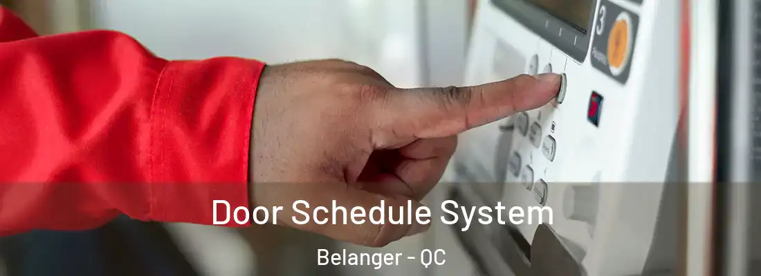  Door Schedule System Belanger - QC