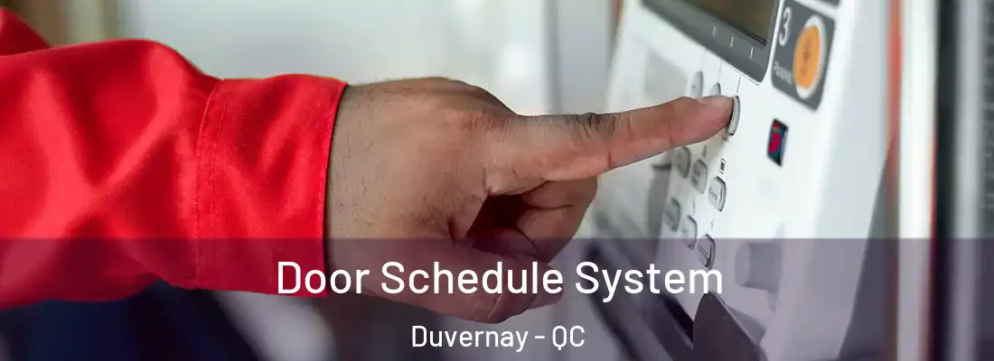  Door Schedule System Duvernay - QC