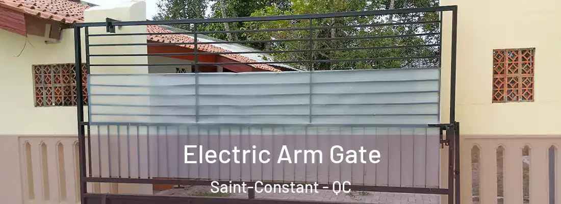  Electric Arm Gate Saint-Constant - QC