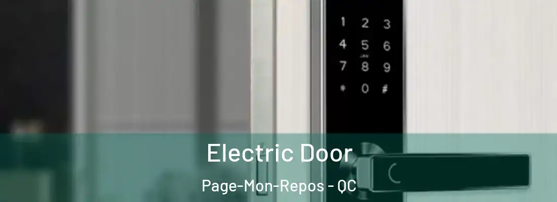  Electric Door Page-Mon-Repos - QC