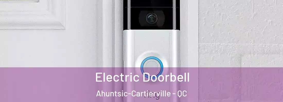  Electric Doorbell Ahuntsic-Cartierville - QC
