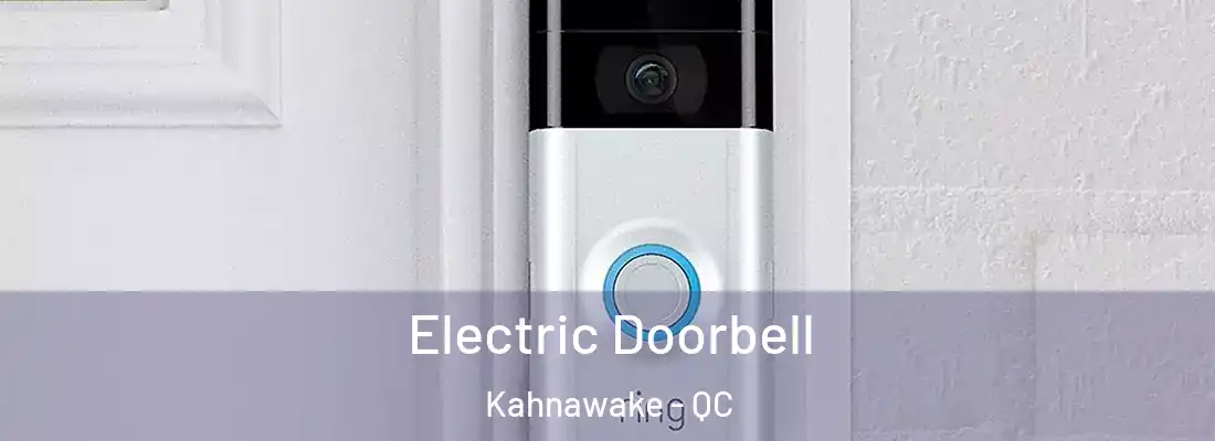 Electric Doorbell Kahnawake - QC
