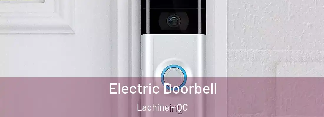  Electric Doorbell Lachine - QC